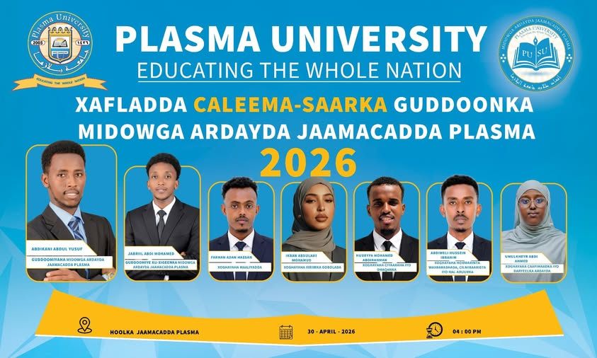 Waxaa Beri Galab Xarunta dhexa ee Jaamacadda Plasma ka dhici doono Xafladda Xil wareejinta iyo Caleemo-saarka Guddoonka Midowga Ardayda Jamacadda P...